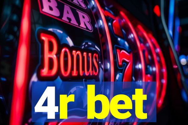 4r bet